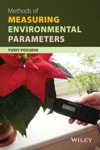 Methods of Measuring Environmental Parameters, Yuriy  Posudin аудиокнига. ISDN31238569