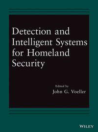 Detection and Intelligent Systems for Homeland Security,  audiobook. ISDN31238729