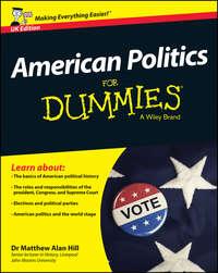 American Politics For Dummies - UK,  аудиокнига. ISDN31238897