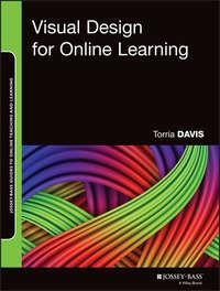 Visual Design for Online Learning, Torria  Davis аудиокнига. ISDN31238905
