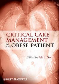 Critical Care Management of the Obese Patient,  аудиокнига. ISDN31239121