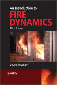 An Introduction to Fire Dynamics, Dougal  Drysdale аудиокнига. ISDN31239153