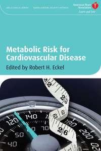 Metabolic Risk for Cardiovascular Disease,  аудиокнига. ISDN31239753