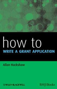How to Write a Grant Application, Allan  Hackshaw audiobook. ISDN31239825