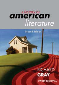 A History of American Literature, Richard  Gray książka audio. ISDN31240017