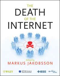 The Death of the Internet, Markus  Jakobsson Hörbuch. ISDN31240993