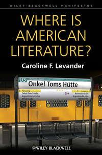Where is American Literature? - Caroline Levander