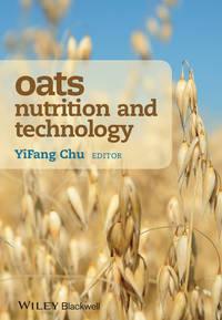 Oats Nutrition and Technology - YiFang Chu