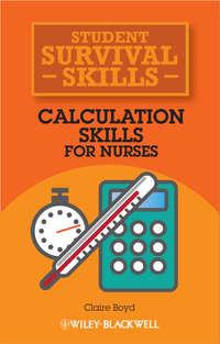 Calculation Skills for Nurses, Claire  Boyd audiobook. ISDN31241201
