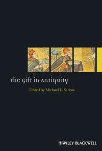 The Gift in Antiquity, Michael  Satlow audiobook. ISDN31241273