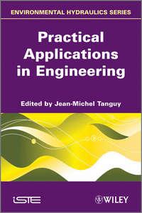 Practical Applications in Engineering - Jean-Michel Tanguy