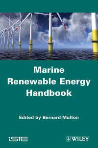 Marine Renewable Energy Handbook, Bernard  Multon audiobook. ISDN31241457