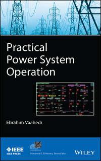 Practical Power System Operation - Ebrahim Vaahedi