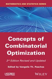 Concepts of Combinatorial Optimization - Vangelis Th. Paschos