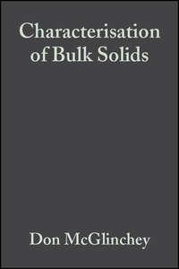 Characterisation of Bulk Solids, Don  McGlinchey аудиокнига. ISDN31241809