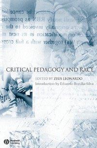 Critical Pedagogy and Race, Zeus  Leonardo audiobook. ISDN31241825