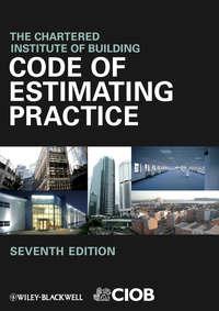 Code of Estimating Practice - CIOB (The Chartered Institute of Building)