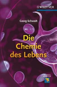 Die Chemie des Lebens, Georg  Schwedt książka audio. ISDN31242297