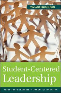 Student-Centered Leadership, Viviane  Robinson audiobook. ISDN31242505