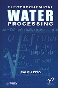 Electrochemical Water Processing, Ralph  Zito аудиокнига. ISDN31242513