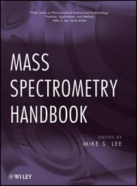 Mass Spectrometry Handbook - Mike Lee