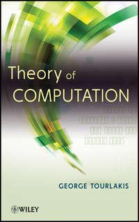 Theory of Computation, George  Tourlakis Hörbuch. ISDN31242657