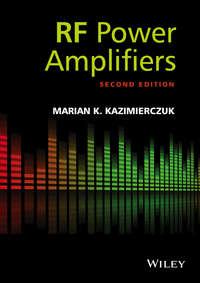 RF Power Amplifier - Marian Kazimierczuk