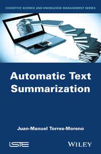 Automatic Text Summarization, Juan-Manuel  Torres-Moreno książka audio. ISDN31243193