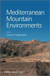 Mediterranean Mountain Environments - Ioannis Vogiatzakis