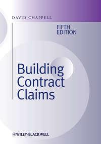 Building Contract Claims, David  Chappell аудиокнига. ISDN31243225