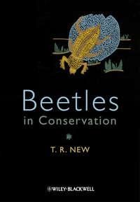 Beetles in Conservation - T. New