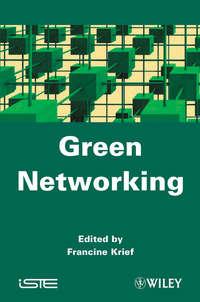 Green Networking, Francine  Krief audiobook. ISDN31243929
