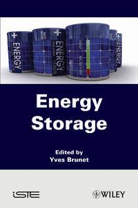 Energy Storage, Yves  Brunet аудиокнига. ISDN31243969