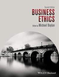 Business Ethics - Michael Boylan