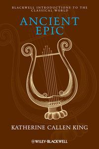 Ancient Epic,  audiobook. ISDN31244193