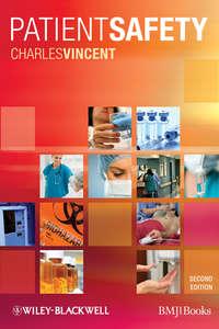 Patient Safety, Charles  Vincent аудиокнига. ISDN31244233