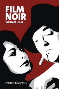 Film Noir, William  Luhr Hörbuch. ISDN31244281