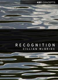 Recognition, Cillian  McBride аудиокнига. ISDN31244505