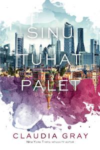 Sinu tuhat palet, Клаудии Грей audiobook. ISDN33584889