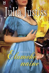 Elumehe naine - Julia Justiss