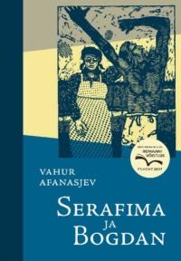 Serafima ja Bogdan,  audiobook. ISDN33812206