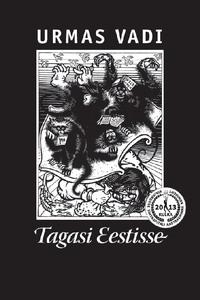 Tagasi Eestisse! - Urmas Vadi