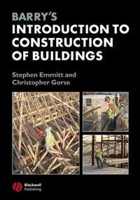 Barrys Introduction to Construction of Buildings - Emmitt Stephen