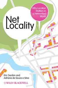 Net Locality. Why Location Matters in a Networked World,  аудиокнига. ISDN33814062