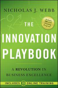The Innovation Playbook. A Revolution in Business Excellence,  książka audio. ISDN33814278