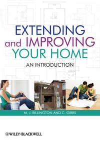 Extending and Improving Your Home. An Introduction,  аудиокнига. ISDN33814294