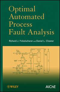 Optimal Automated Process Fault Analysis,  аудиокнига. ISDN33814310