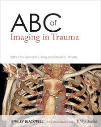 ABC of Imaging in Trauma - Wherry David