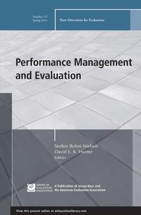 Performance Management and Evaluation. New Directions for Evaluation, Number 137 - Nielsen Steffen