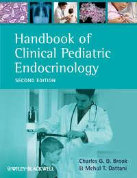 Handbook of Clinical Pediatric Endocrinology - Brook Charles